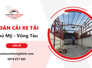 Hoán Cải Xe Tải Phú Mỹ - Vũng Tàu: Thùng Chuẩn Tuyến Cảng Cái Mép