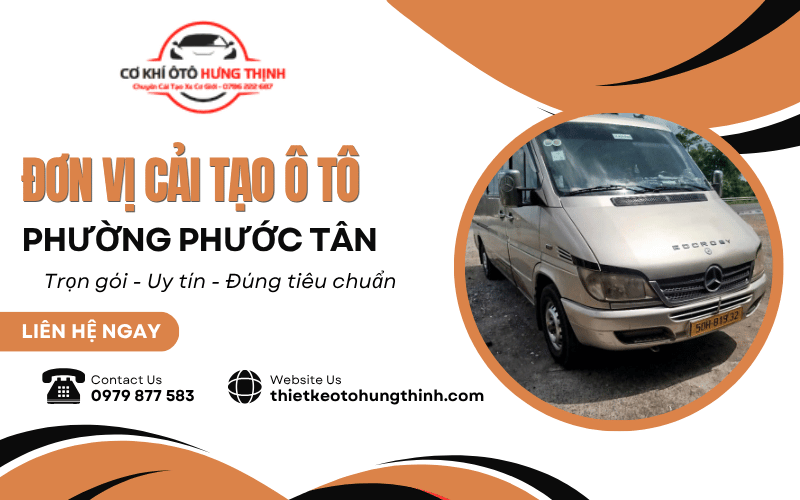 đơn vị cải tạo ô tô phường Phước Tân