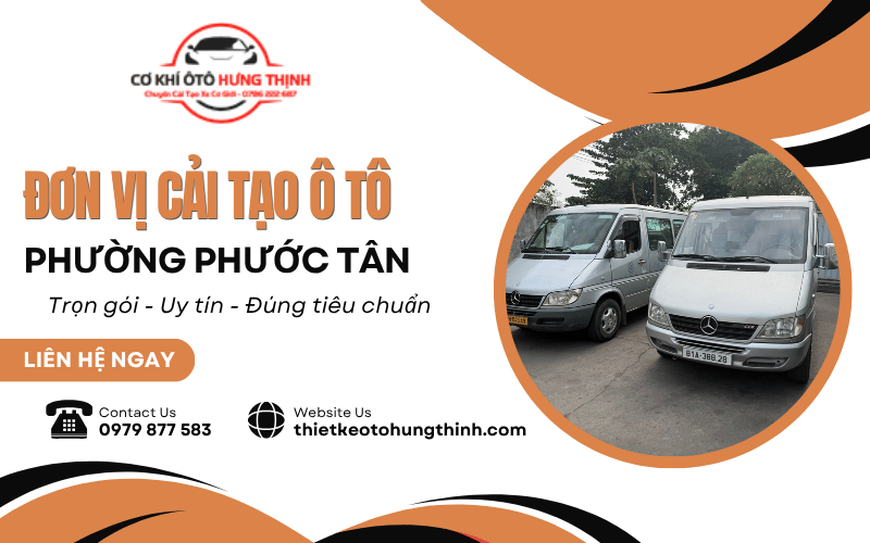đơn vị cải tạo ô tô phường Phước Tân